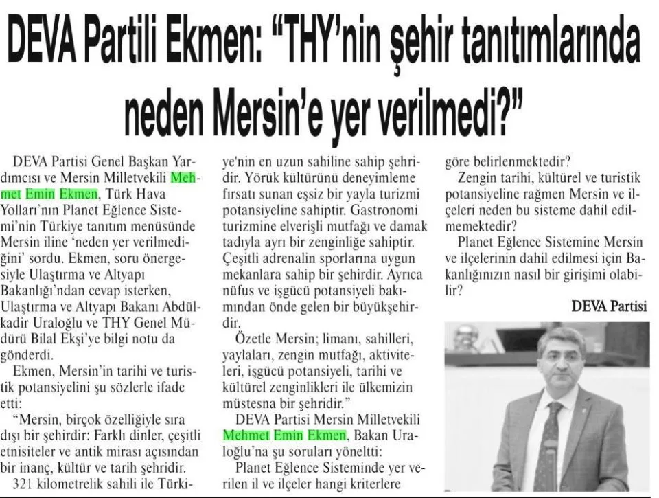 DEVA PARTİLİ EKMEN: THY'NİN ŞEHİR TANITIMLARINDA NEDEN MERSİN'E YER VERİLMEDİ? — gazete kupürü