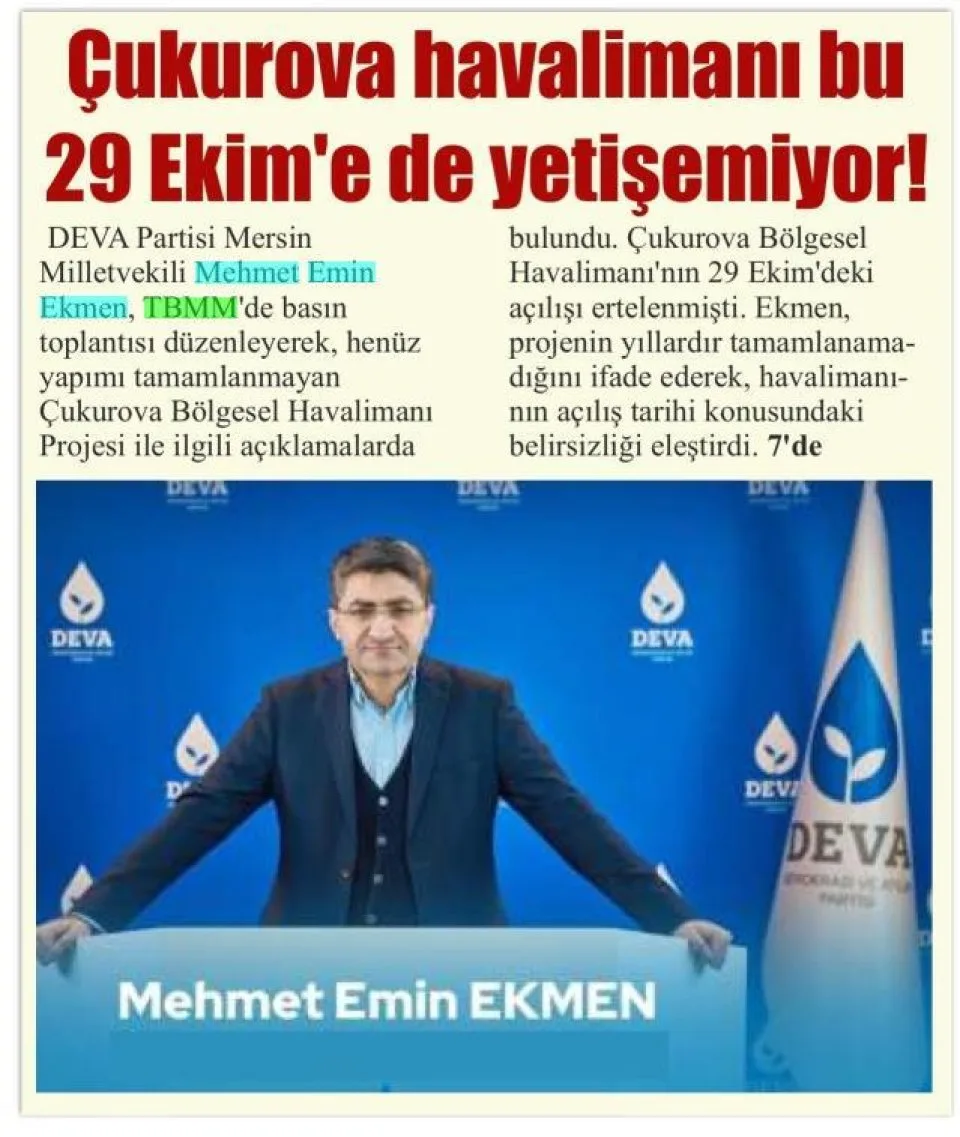 ÇUKUROVA HAVALİMANI BU 29 EKİME DE YETİŞEMİYOR! — gazete kupürü