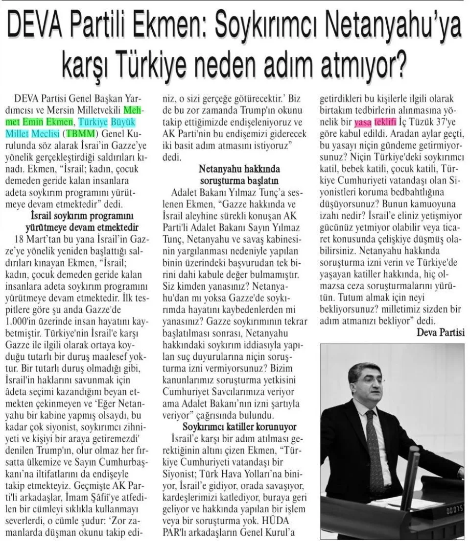 DEVA PARTİLİ EKMEN: SOYKIRIMCI NETANYAHU'YA KARŞI TÜRKİYE NEDEN ADIM ATMIYOR? — gazete kupürü