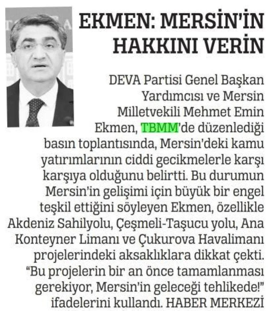 EKMEN: MERSİN'İN HAKKINI VERİN — gazete kupürü