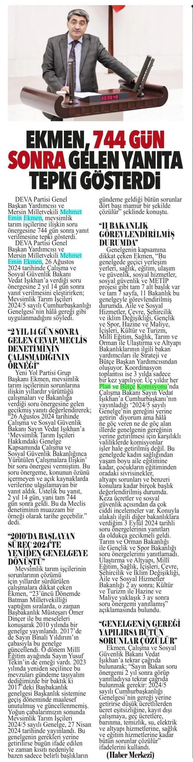 EKMEN, 744 GÜN SONRA GELEN YANITA TEPKİ GÖSTERDİ — gazete kupürü