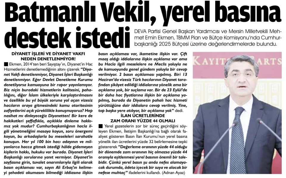 BATMANLI VEKİL, YEREL BASINA DESTEK İSTEDİ — gazete kupürü