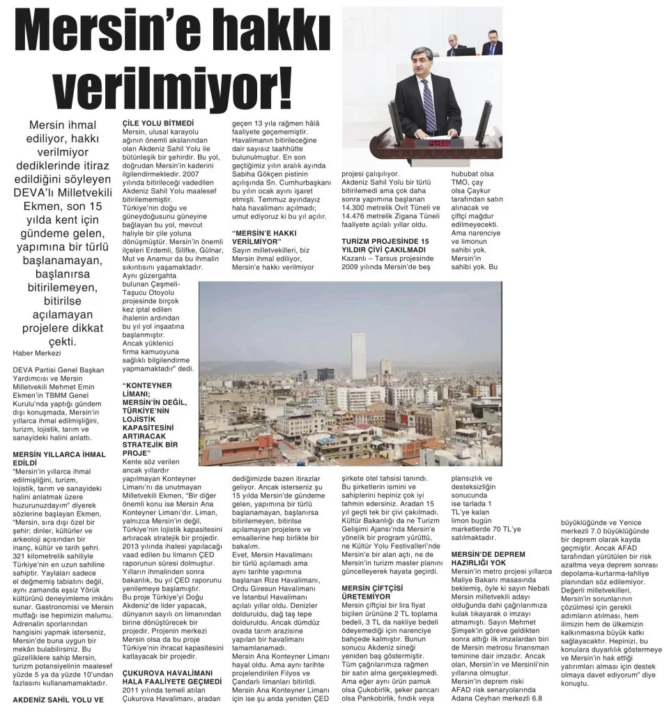 MERSİN'E HAKKI VERİLMİYOR! — gazete kupürü