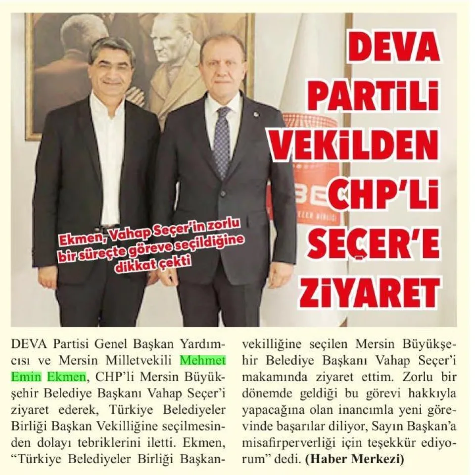 DEVA PARTİLİ VEKİLDEN CHPLİ SEÇERE ZİYARET — gazete kupürü