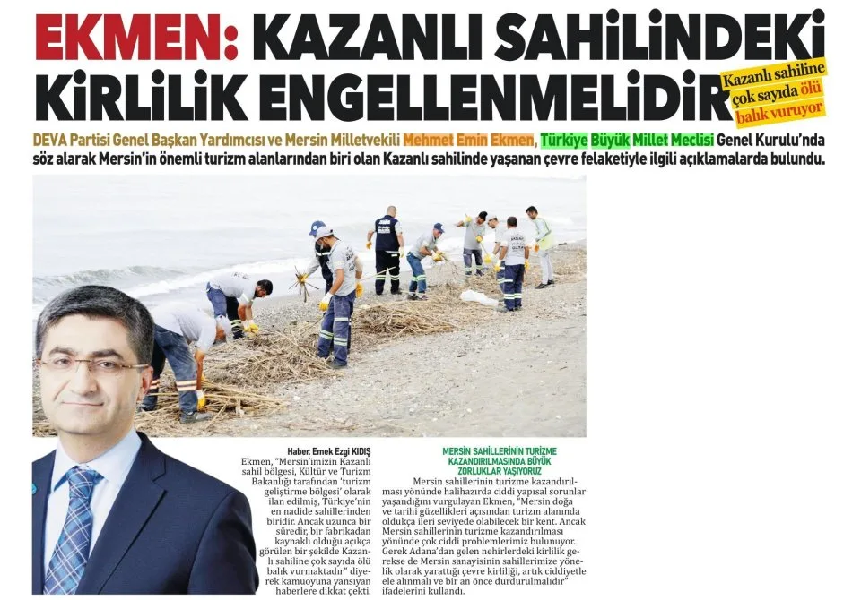 EKMEN: KAZANLI SAHİLİNDEKİ KİRLİLİK ENGELLENMELİDİR — gazete kupürü