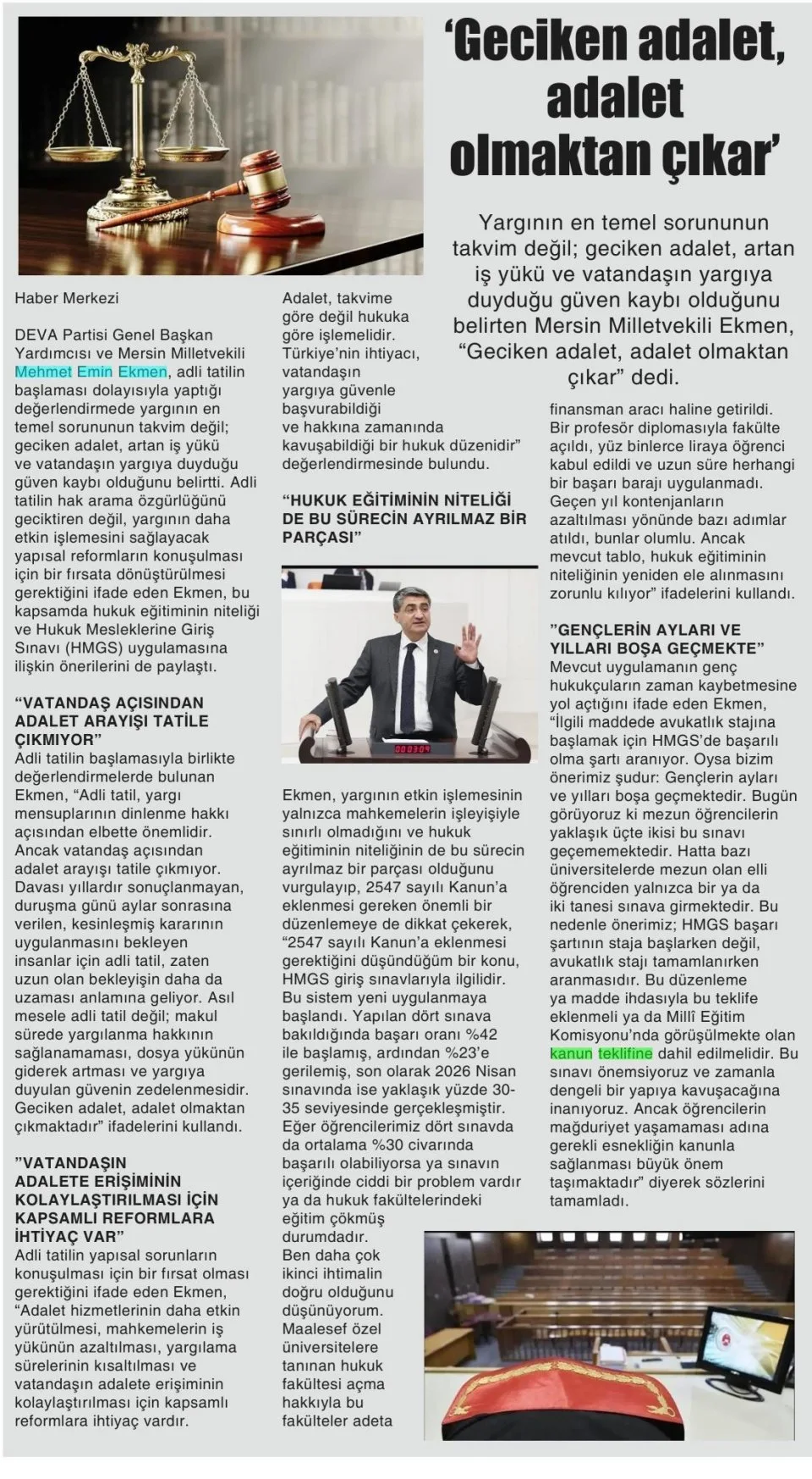 'GECİKEN ADALET, ADALET OLMAKTAN ÇIKAR' — gazete kupürü