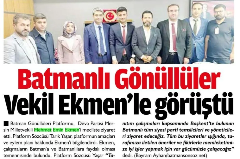 BATMANLI GÖNÜLLÜLER VEKİL EKMENLE GÖRÜŞTÜ — gazete kupürü