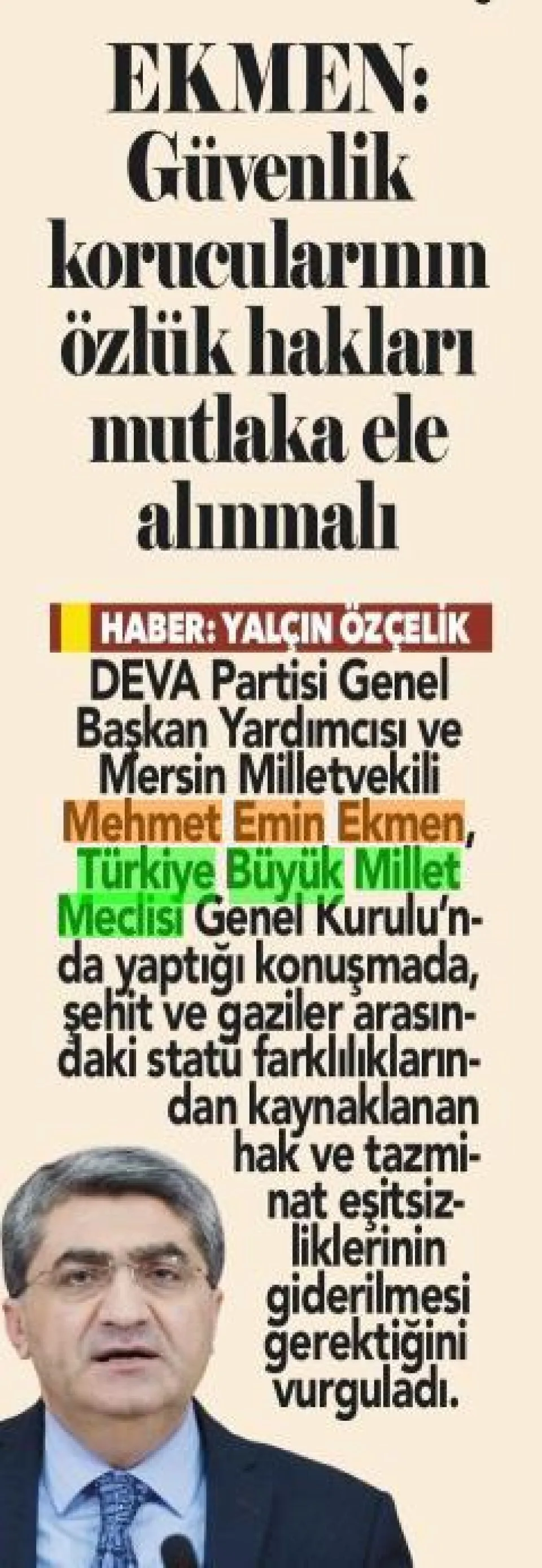 EKMEN GÜVENLİK KORUCULARININ ÖZLÜK HAKLARI MUTLAKA ELE ALINMALI — gazete kupürü