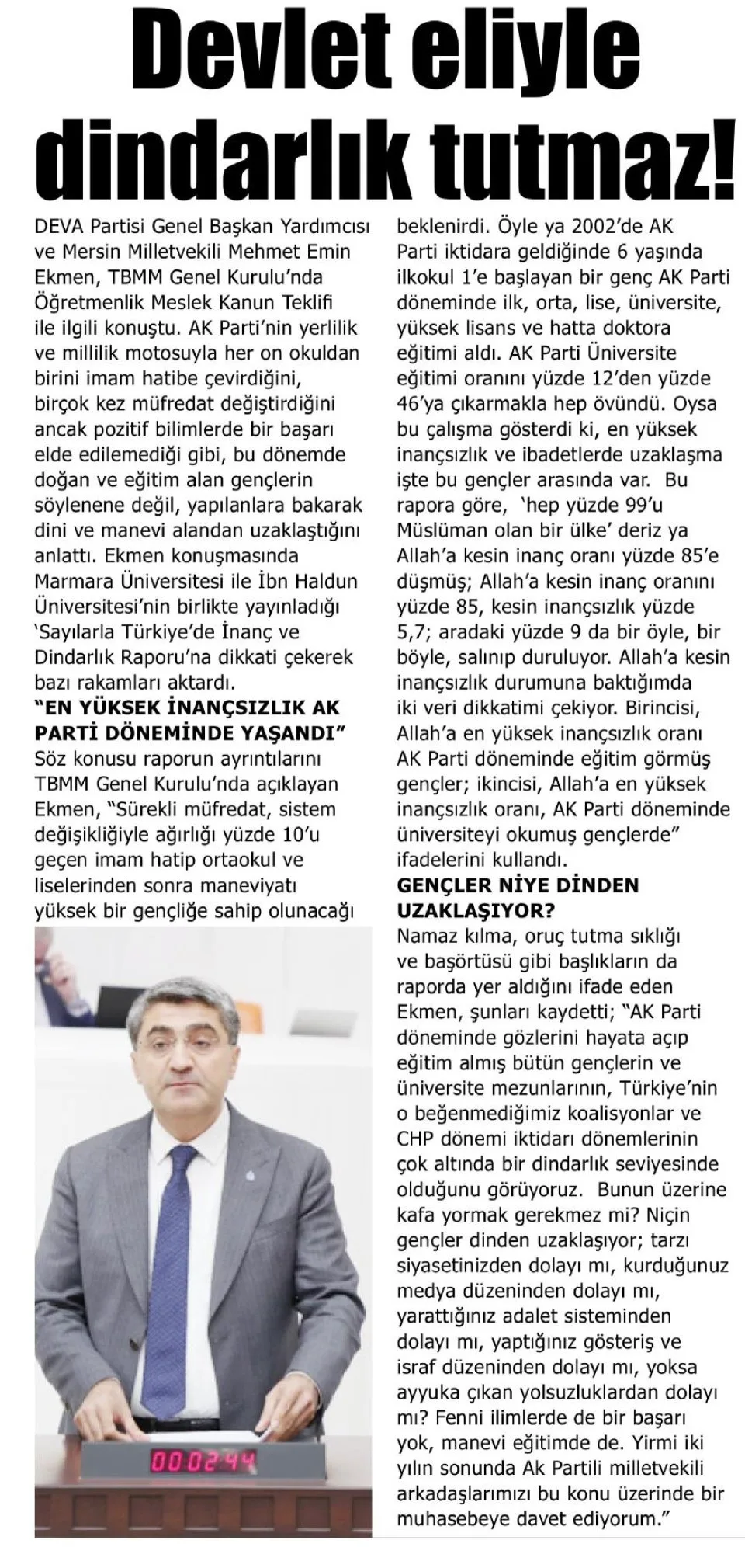 DEVLET ELİYLE DİNDARLIK TUTMAZ! — gazete kupürü
