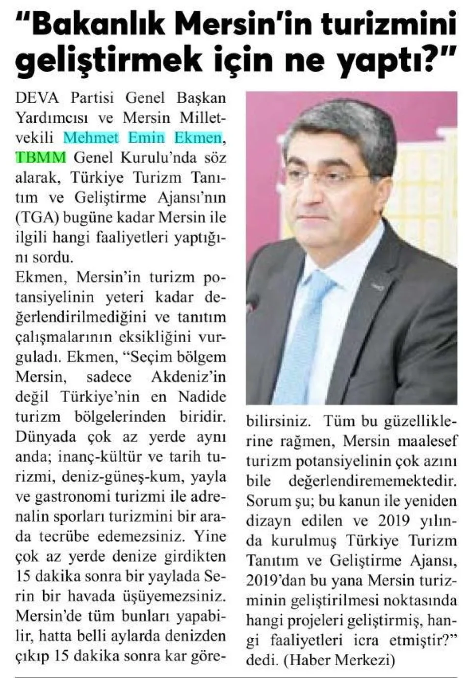 BAKANLIK MERSİN'İN TURİZMİNİ GELİŞTİRMEK İÇİN NE YAPTI?" — gazete kupürü