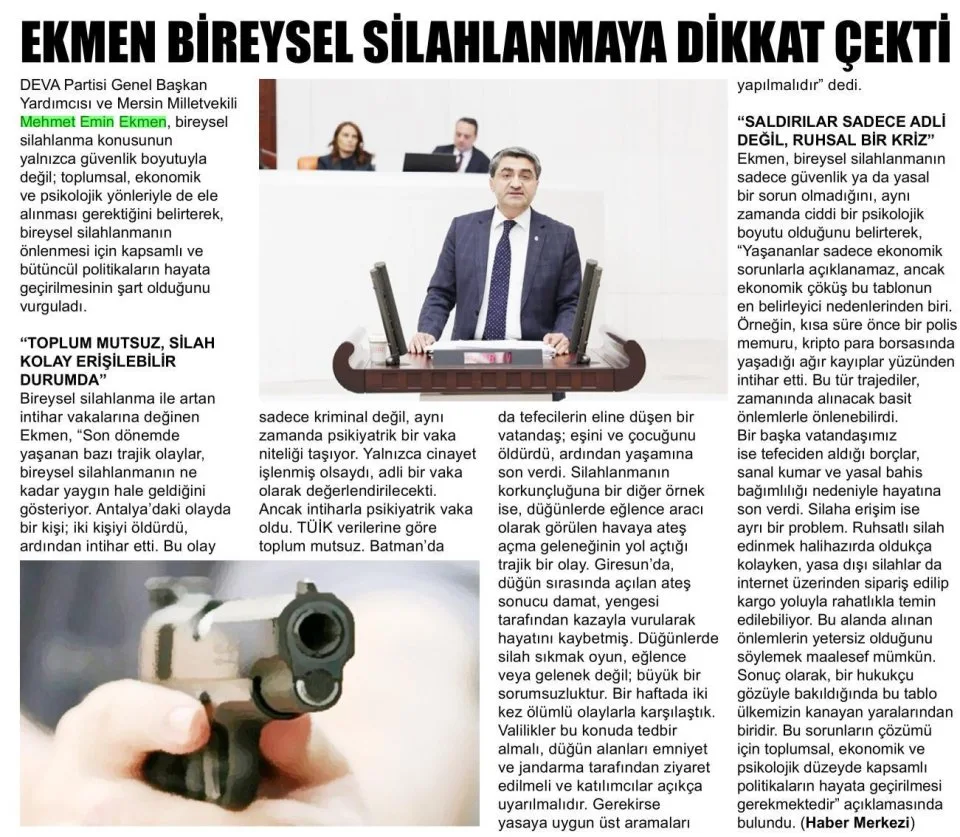 EKMEN BİREYSEL SİLAHLANMAYA DİKKAT ÇEKTİ — gazete kupürü
