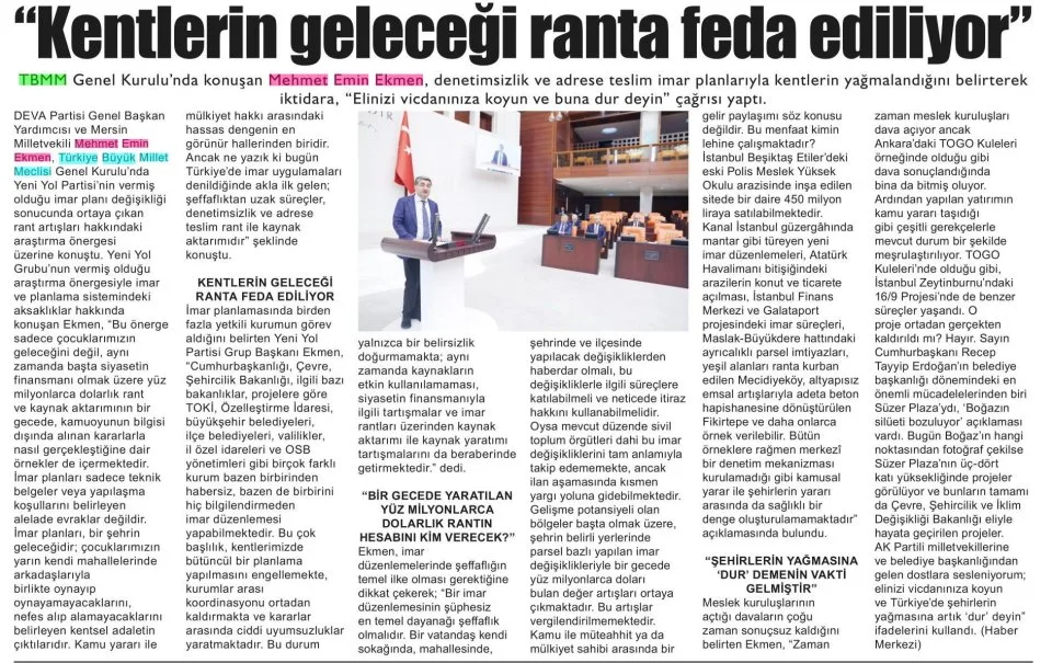 "KENTLERİN GELECEĞİ RANTA FEDA EDİLİYOR" — gazete kupürü