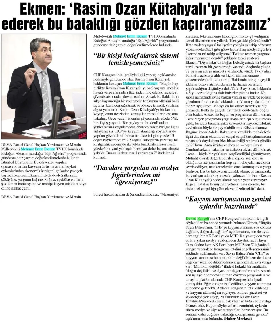 EKMEN: RASİM OZAN KÜTAKYALI'YI FEDA EDEREK BU BATAKLIĞI GÖZDEN KAÇIRAMAZSINIZ — gazete kupürü