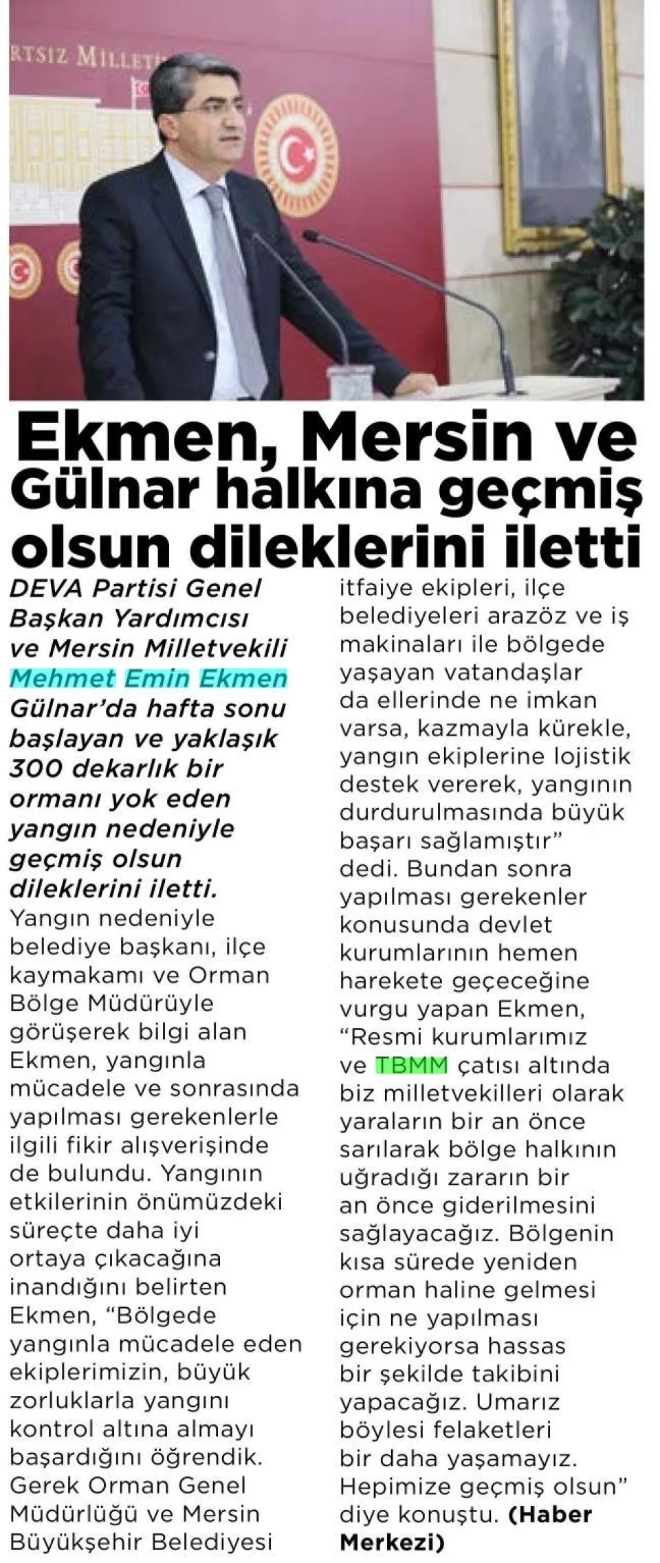 EKMEN, MERSİN VE GÜLNAR HALKINA GEÇMİŞ OLSUN DİLEKLERİNİ İLETTİ — gazete kupürü