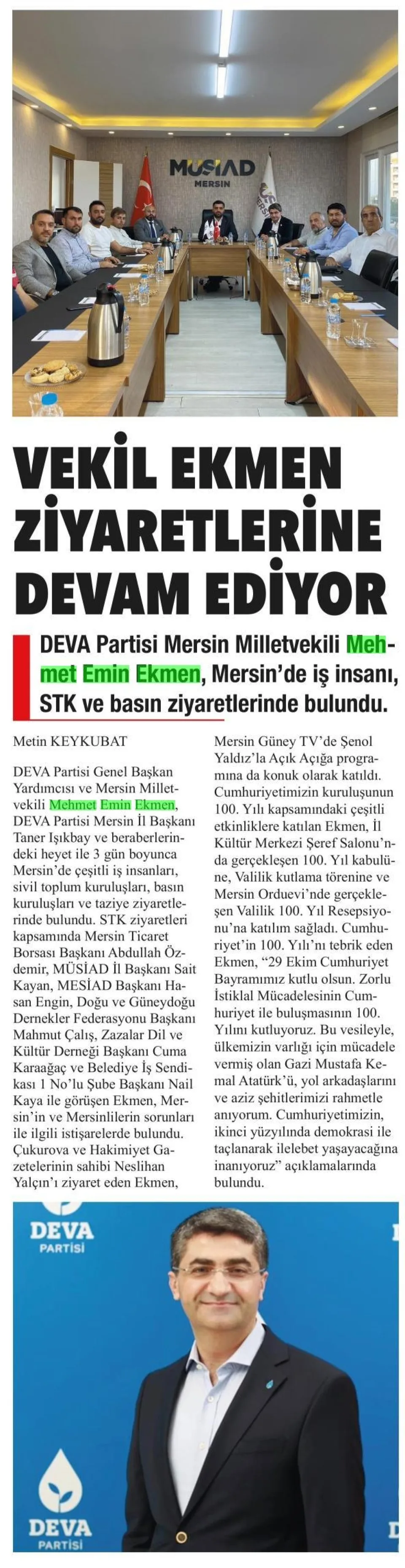VEKİL EKMEN ZİYARETLERİNE DEVAM EDİYOR — gazete kupürü