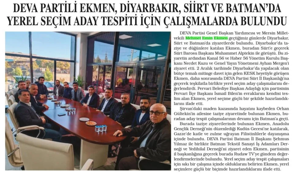 DEVA PARTİLİ EKMEN, DİYARBAKIR, SİİRT VE BATMAN'DA YEREL SEÇİM ADAY TESPİTİ İÇİN ÇALIŞMALARDA BULUNDU — gazete kupürü