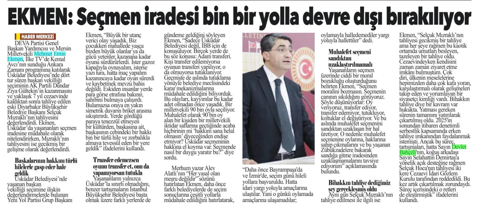 EKMEN: SEÇMEN İRADESİ BİN BİR YOLLA DEVRE DIŞI BIRAKILIYOR — gazete kupürü