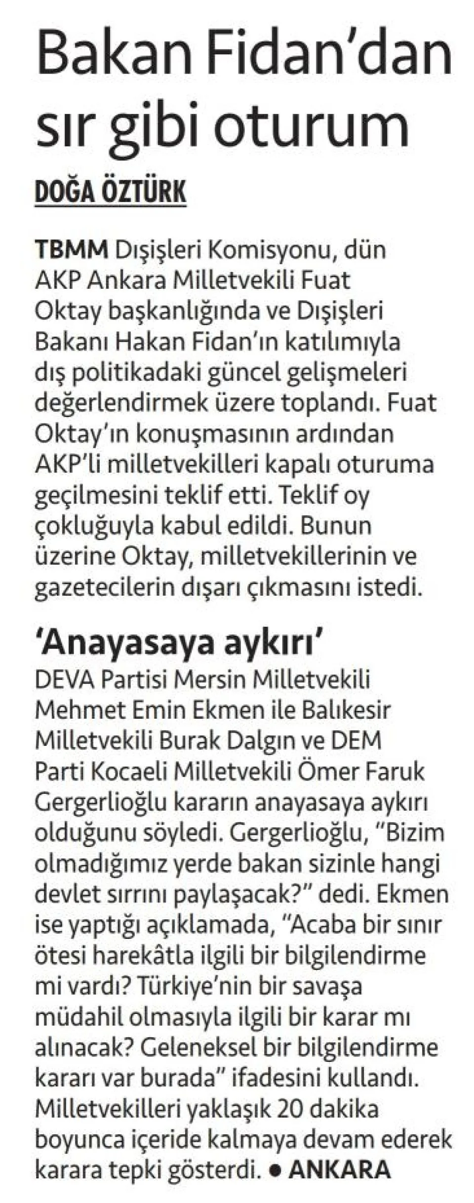 BAKAN FİDAN'DAN SIR GİBİ OTURUM — gazete kupürü