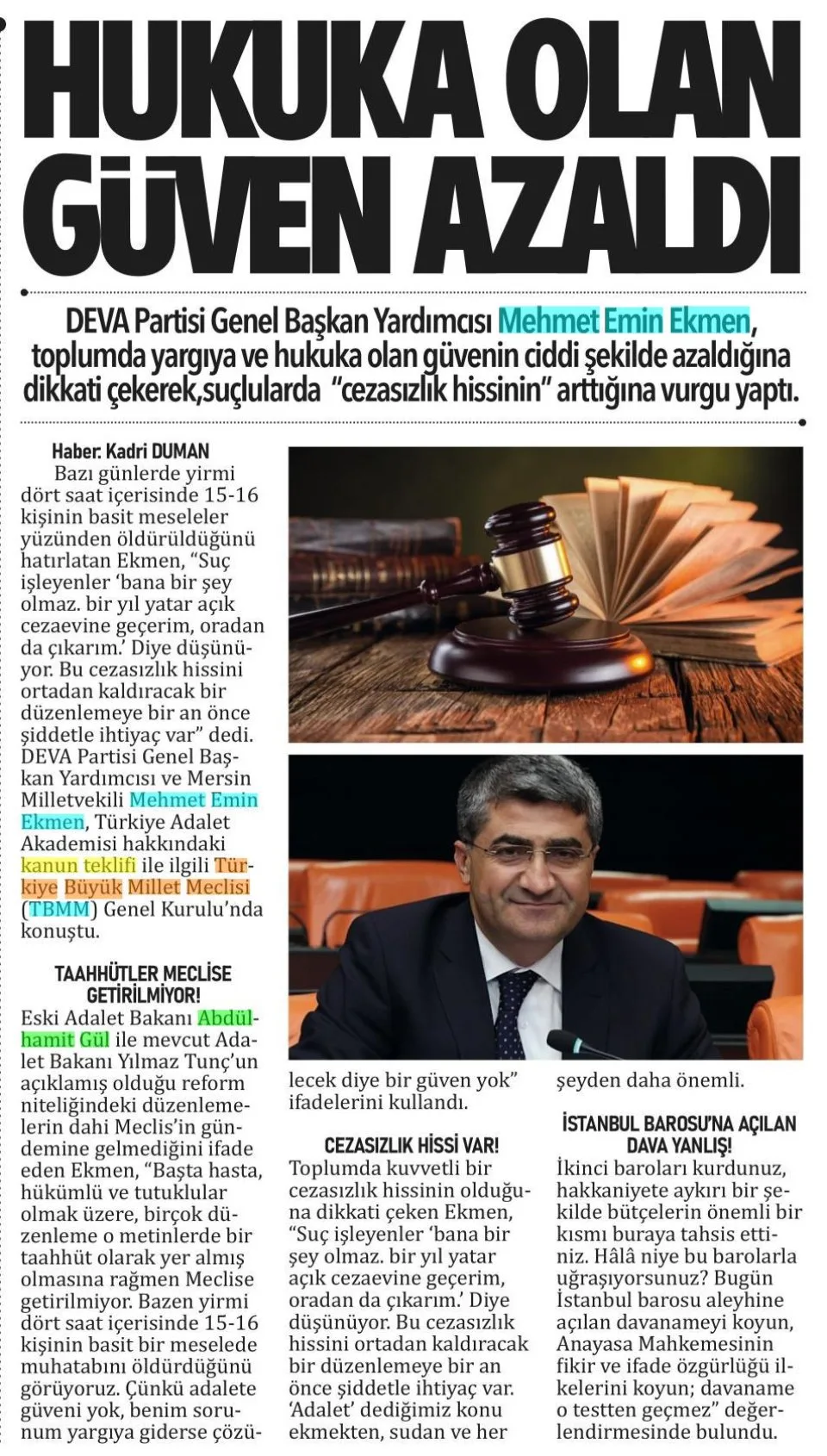 HUKUKA OLAN GÜVEN AZALDI — gazete kupürü