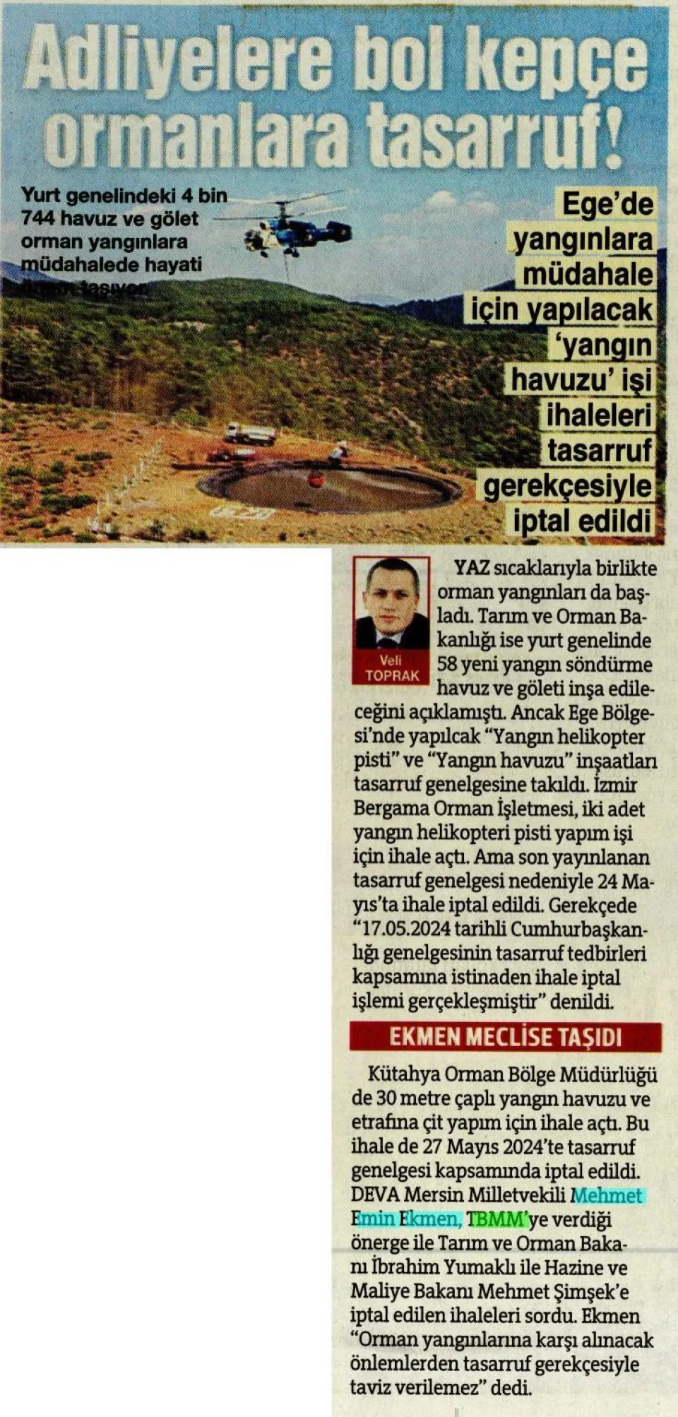 ADLİYELERE BOL KEPÇE ORMANLARA TASARRUF — gazete kupürü