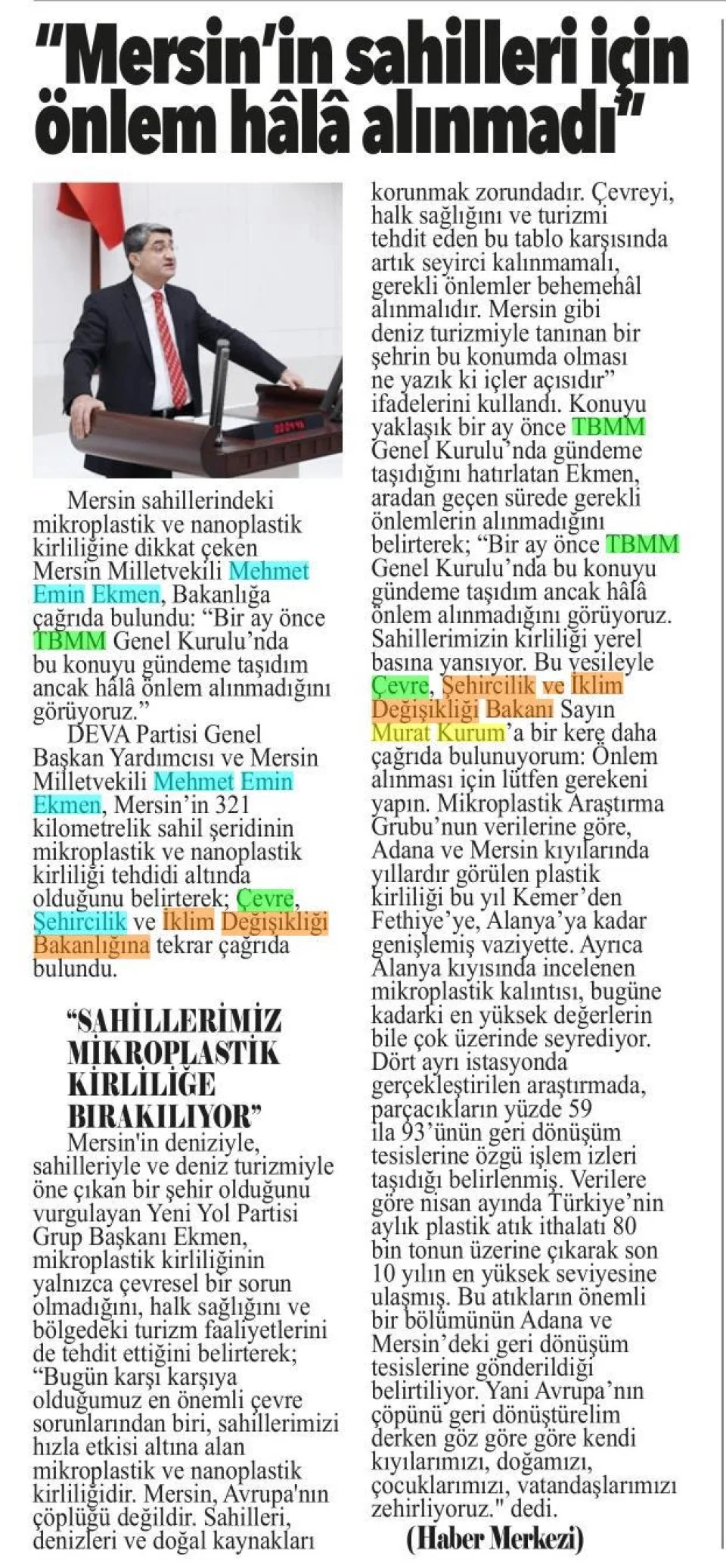 EKMEN'DEN SAHİLLER İÇİN BAKANLIĞA ÇAĞRI: ÖNLEM HALA YOK — gazete kupürü