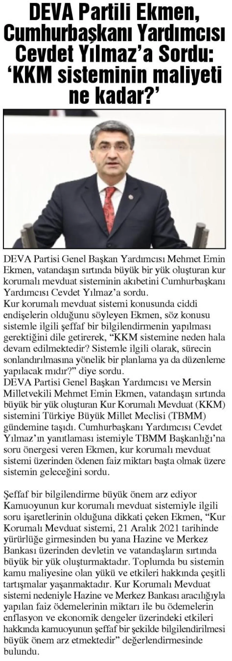 DEVA PARTİLİ EKMEN, CUMHURBAŞKANI YARDIMCISI CEVDET YILMAZ'A SORDU: 'KKM SİSTEMİNİN MALİYETİ NE KADAR?' — gazete kupürü