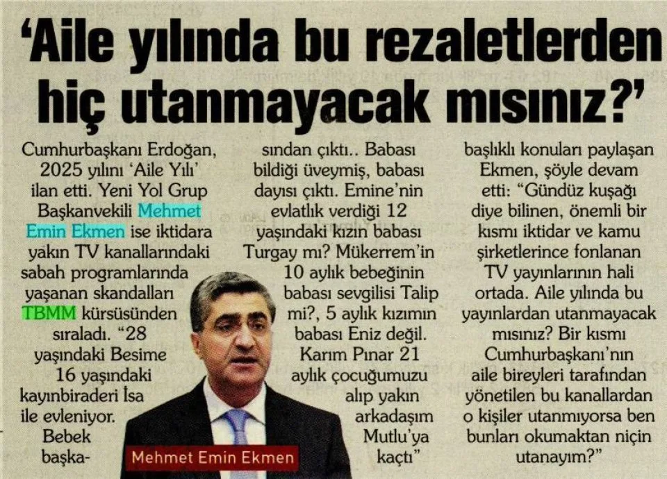 'AİLE YILINDA BU REZALETLERDEN HİÇ UTANMAYACAK MISINIZ — gazete kupürü