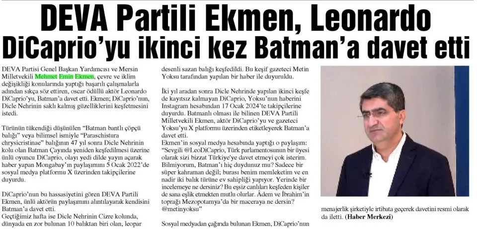 DEVA PARTİLİ EKMEN, LEONARDO DİCAPRİO'YU İKİNCİ KEZ BATMAN'A DAVET ETTİ — gazete kupürü