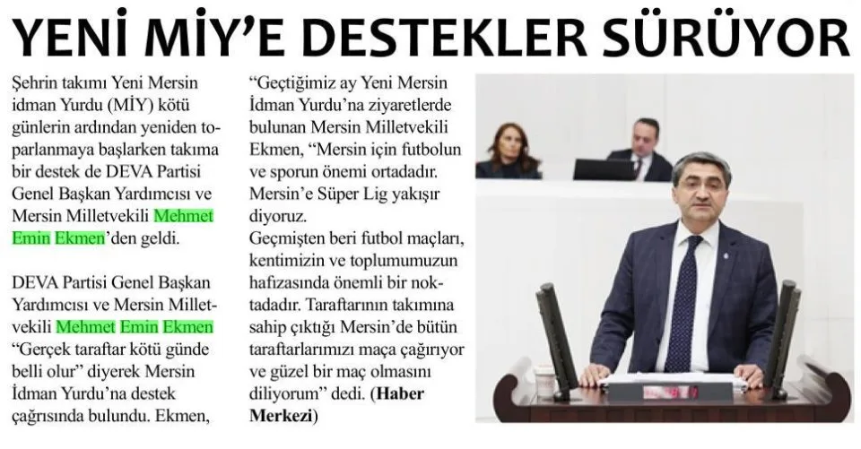 YENİ MİY'E DESTEKLER SÜRÜYOR — gazete kupürü