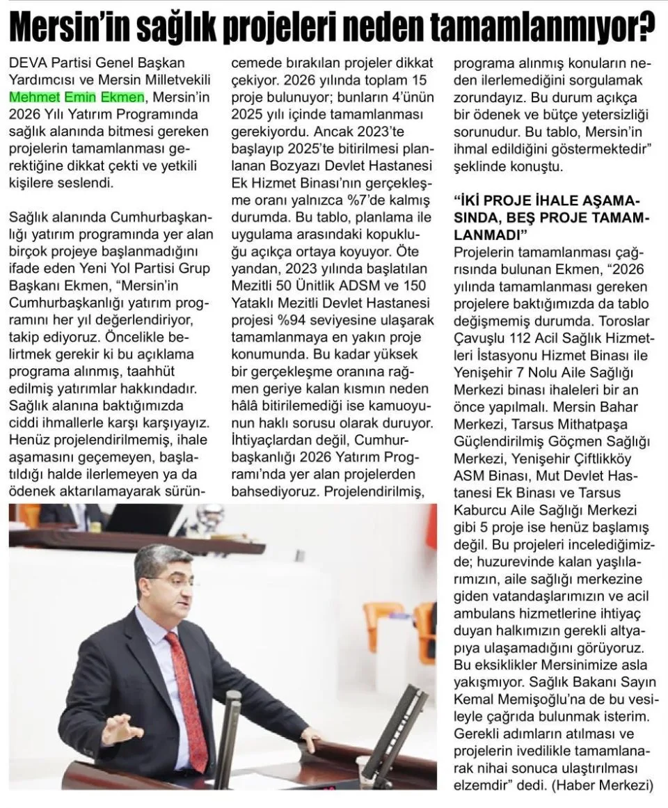SAĞLIK PROJELERİ NEDEN TAMAMLANMIYOR? — gazete kupürü