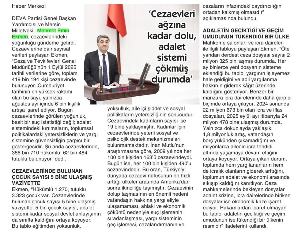 'CEZAEVLERİ AĞZINA KADAR DOLU, ADALET SİSTEMİ ÇÖKMÜŞ DURUMDA' — gazete kupürü