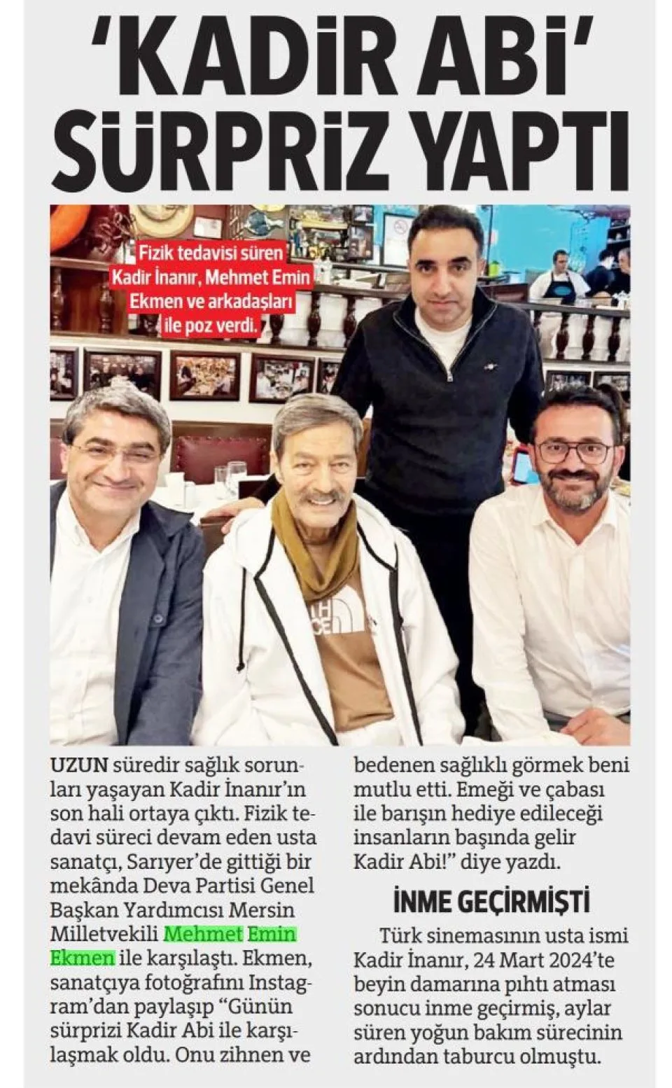 KADİR ABİ' SÜRPRİZ YAPTI — gazete kupürü
