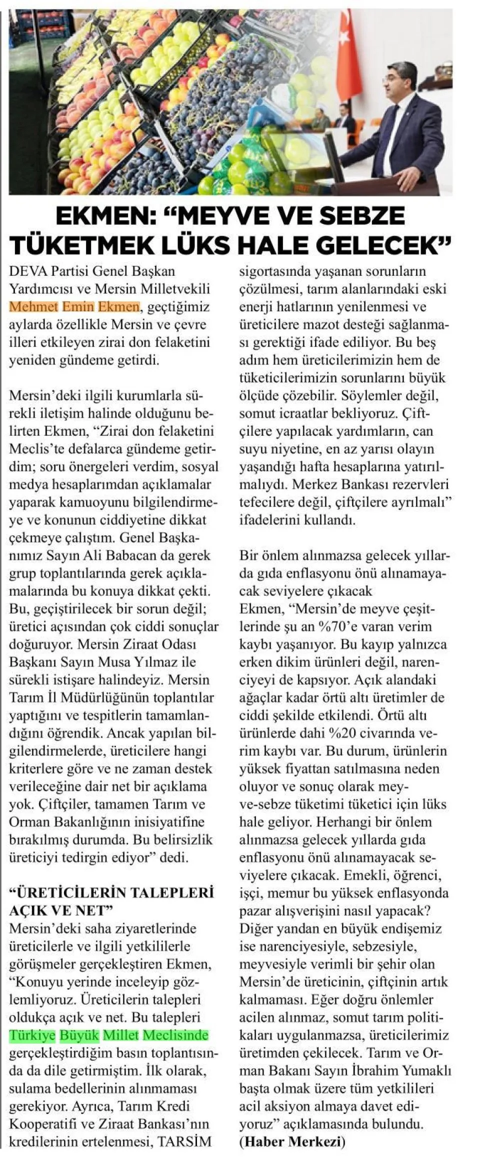 "MEYVE ÇEŞİTLERİNDE YÜZDE 70'E VARAN VERİM KAYBI YAŞANIYOR" — gazete kupürü