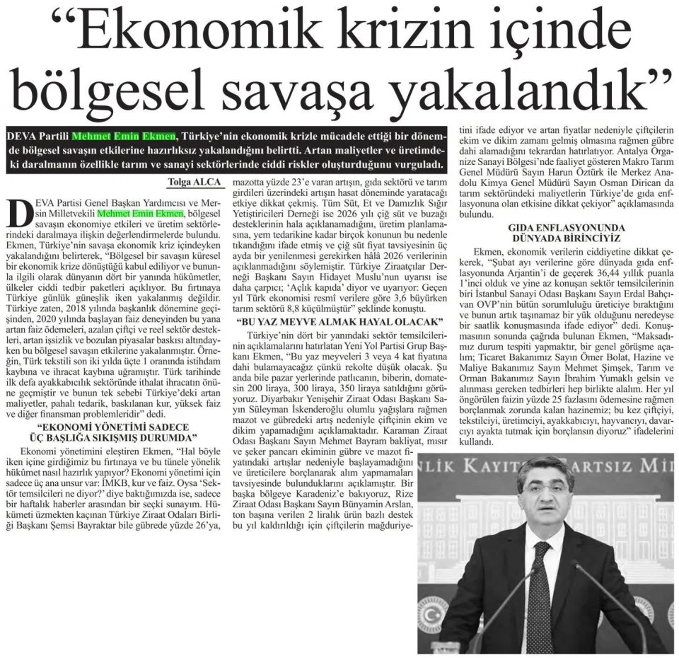 "EKONOMİK KRİZİN İÇİNDE BÖLGESEL SAVAŞA YAKALANDIK" — gazete kupürü