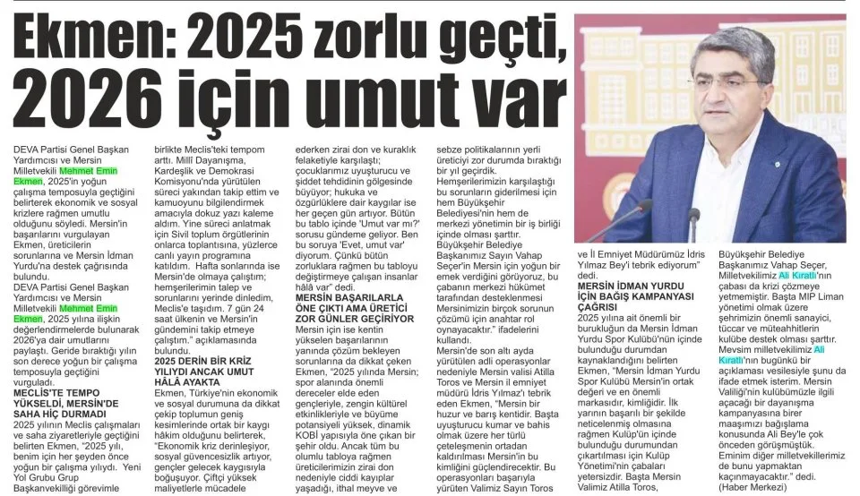 EKMEN: 2025 ZORLU GEÇTİ, 2026 İÇİN UMUT VAR — gazete kupürü