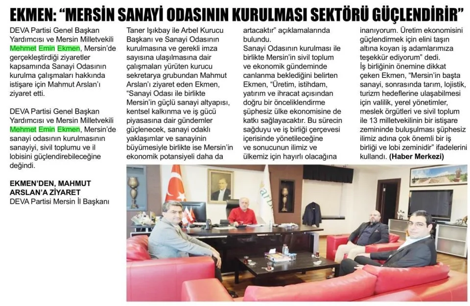 EKMEN: "MERSİN SANAYİ ODASININ KURULMASI SEKTÖRÜ GÜÇLENDİRİR" — gazete kupürü