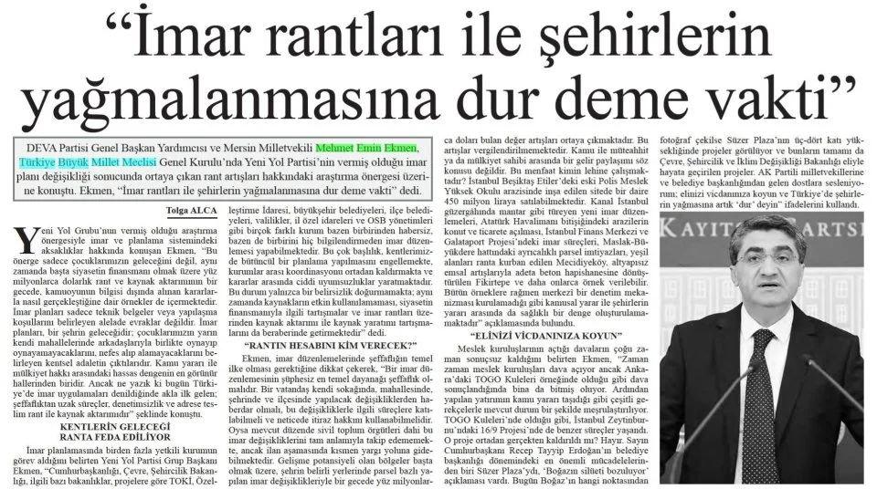 "İMAR RANTLARI İLE ŞEHİRLERİN YAĞMALANMASINA DUR DEME VAKTİ" — gazete kupürü