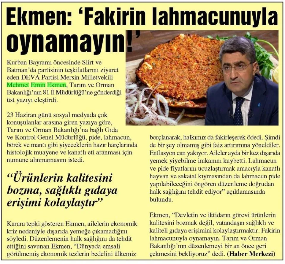 EKMEN: FAKİRİN LAHMACUNUYLA OYNAMAYIN — gazete kupürü