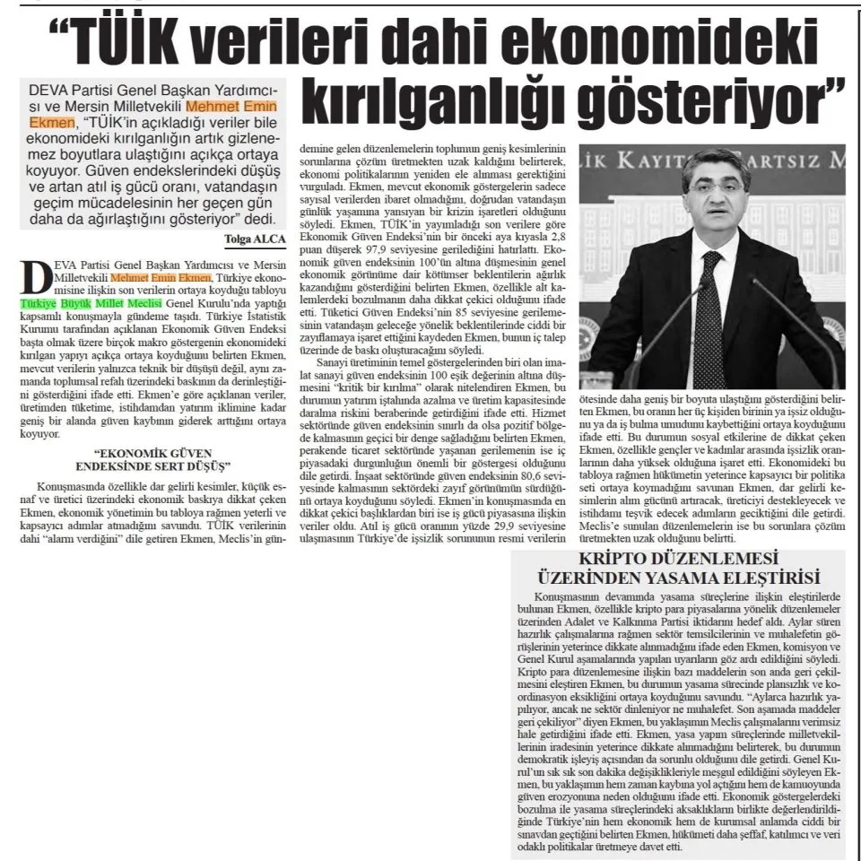 ''TÜİK VERİLERİ DAHİ EKONOMİDEKİ KIRILGANLIĞI GÖSTERİYOR'' — gazete kupürü