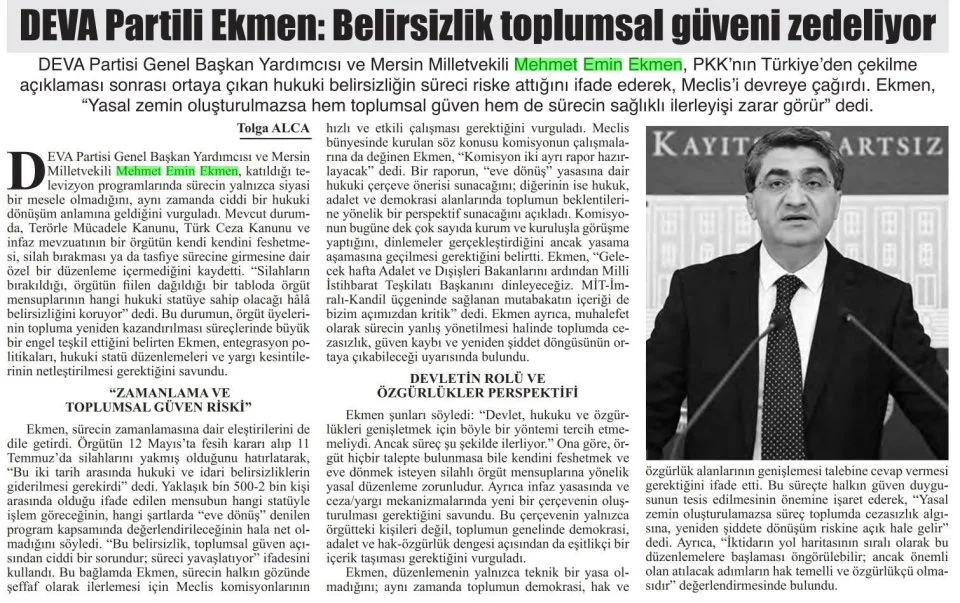 DEVA PARTİLİ EKMEN: BELİRSİZLİK TOPLUMSAL GÜVENİ ZEDELİYOR — gazete kupürü