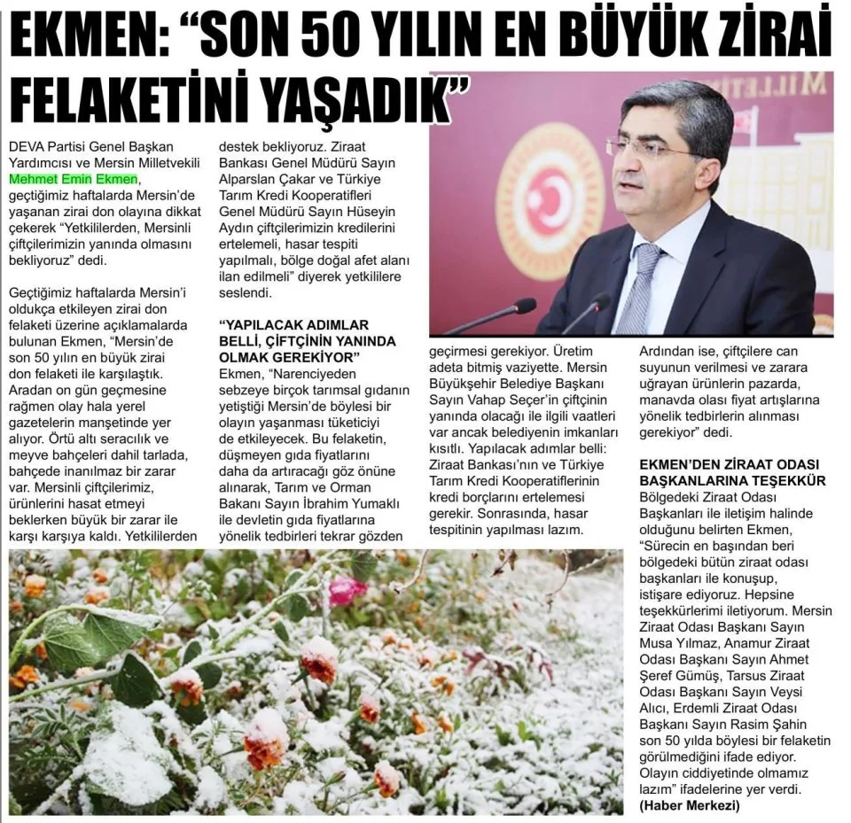EKMEN: "SON 50 YILIN EN BÜYÜK ZİRAİ FELAKETİNİ YAŞADIK" — gazete kupürü