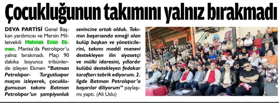 ÇOCUKLUĞUNUN TAKIMINI YALNIZ BIRAKMADI — gazete kupürü