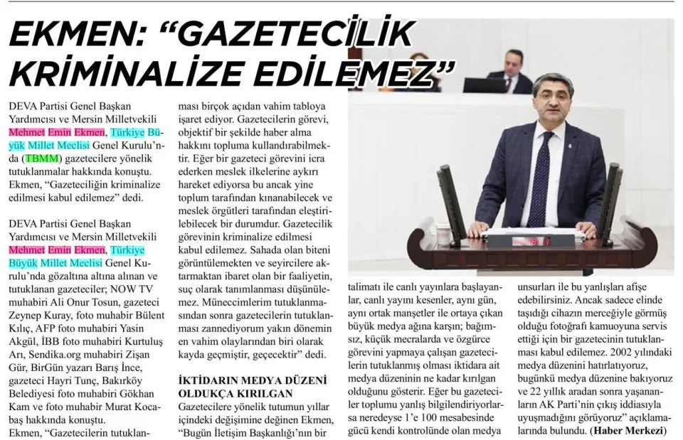 EKMEN : ''GAZETECİLİK KRİMİNALİZE EDİLEMEZ'' — gazete kupürü