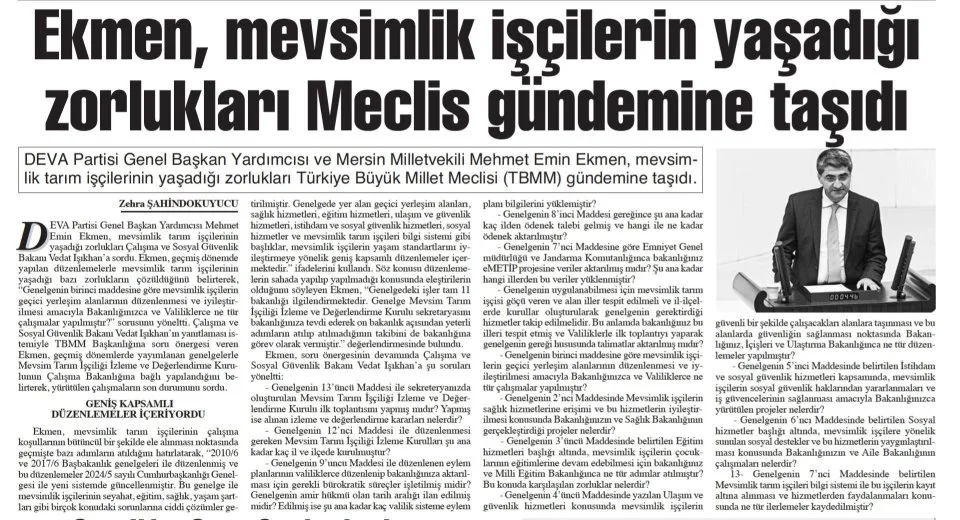 EKMEN, MEVSİMLİK İŞÇİLERİN YAŞADIĞI ZORLUKLARI MECLİS GÜNDEMİNE TAŞIDI — gazete kupürü