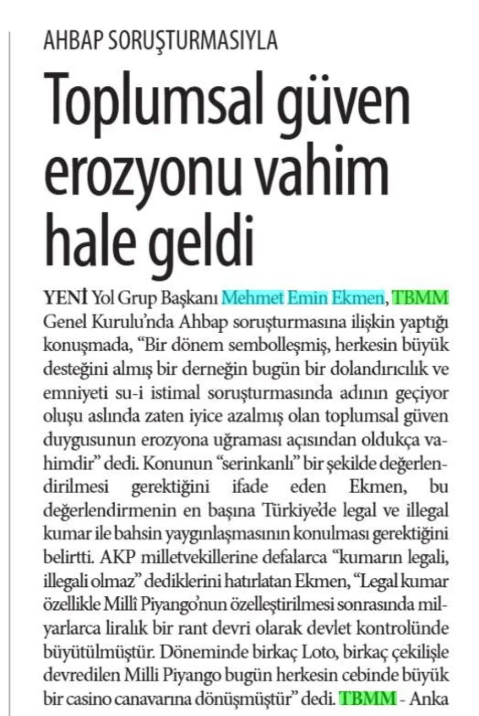 TOPLUMSAL GÜVEN EROZYONA UĞRADI — gazete kupürü