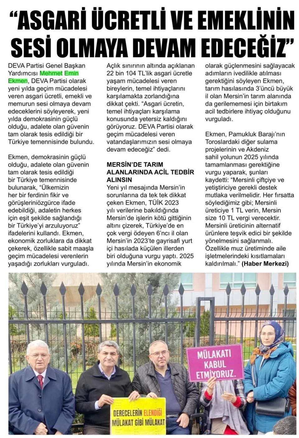"ASGARİ ÜCRETLİ VE EMEKLİNİN SESİ OLMAYA DEVAM EDECEĞİZ" — gazete kupürü