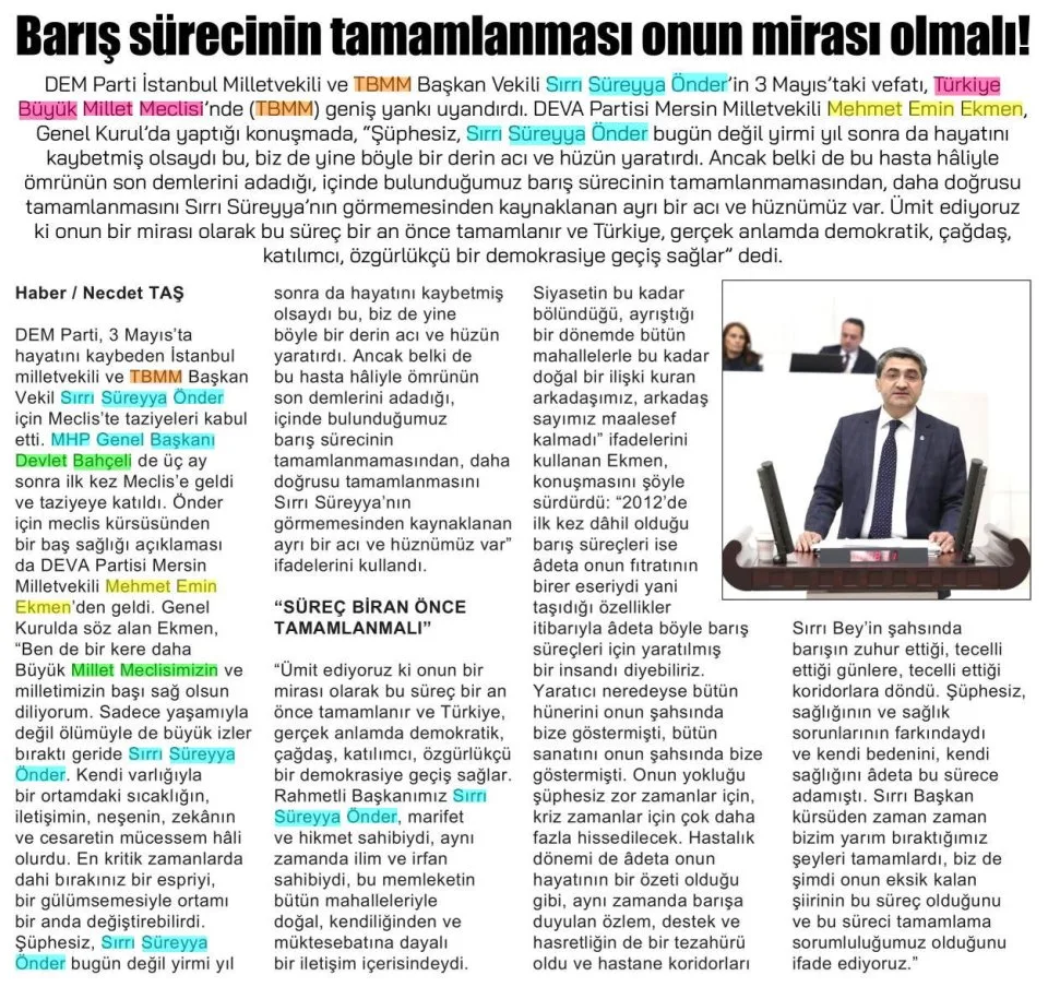BARIŞ SÜRECİNİN TAMAMLANMASI ONUN MİRASI OLMALI! — gazete kupürü