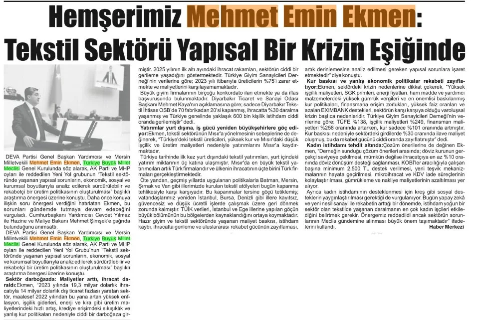 HEMŞERİMİZ MEHMET EMİN EKMEN: TEKSTİL SEKTÖRÜ YAPISAL BİR KRİZİN EŞİĞİNDE — gazete kupürü