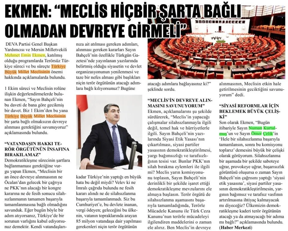 EKMEN: MECLİS HIÇBIR SARTA BAĞLI OLMADAN DEVREYE GİRMELİ — gazete kupürü