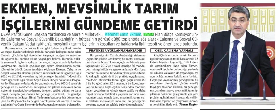 EKMEN, MEVSİMLİK TARIM İŞÇİLERİNİ GÜNDEME GETİRDİ — gazete kupürü